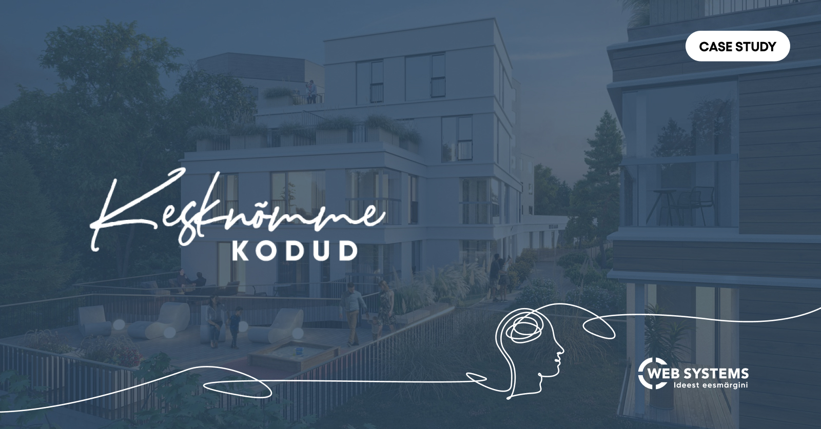 Kesknõmme kodud case study