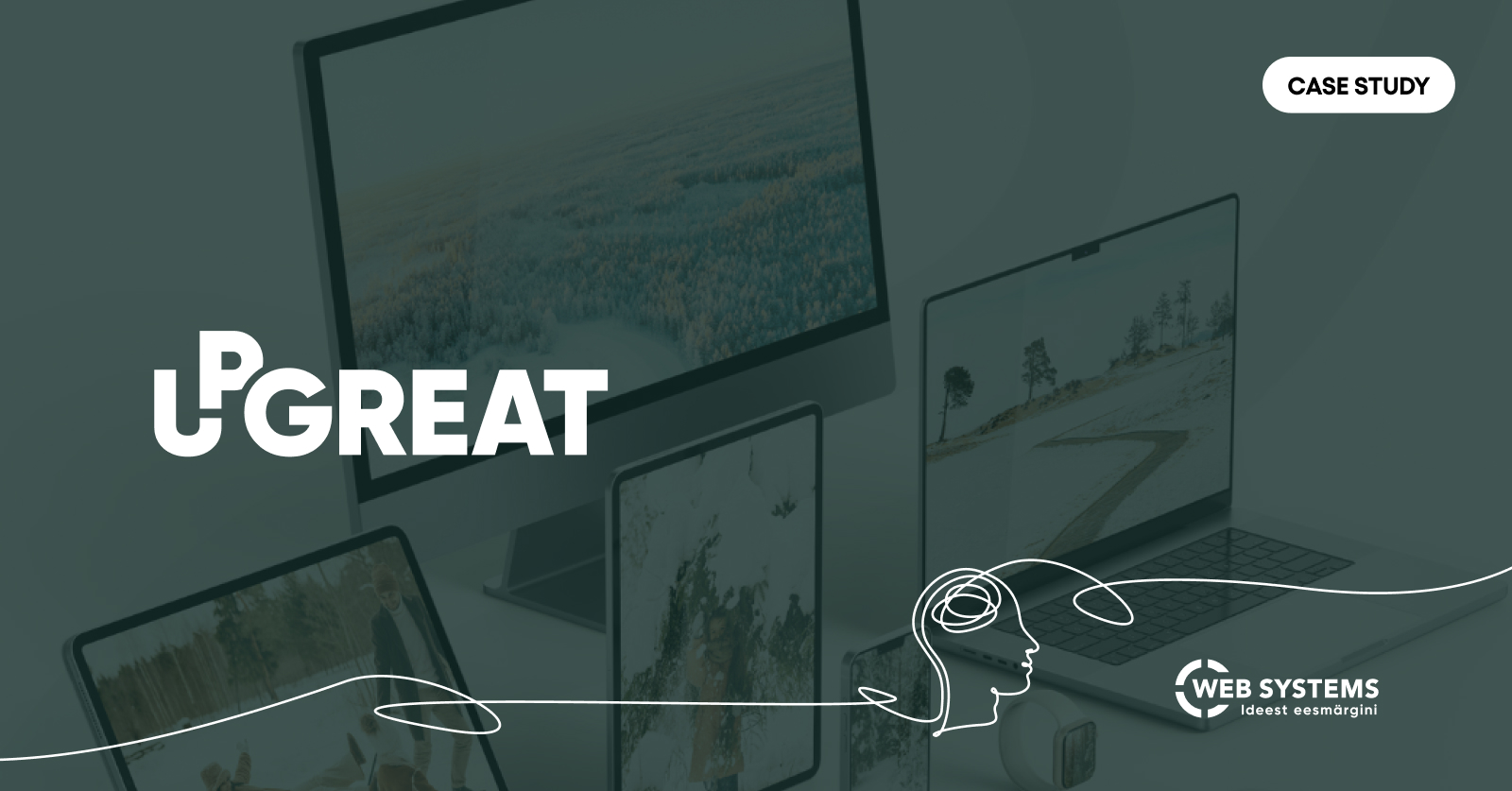 Upgreat laosüsteemid case study