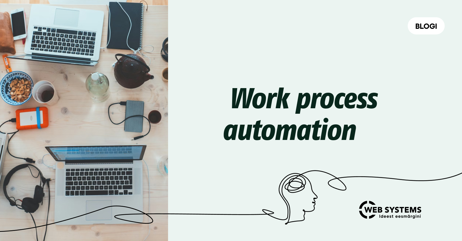 Work process automation